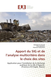Apport du sig et de l analyse multicritère dans le choix des sites