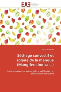 Séchage convectif et solaire de la mangue (mangifera indica l.)