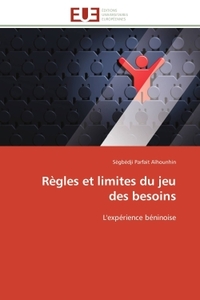 Règles et limites du jeu des besoins