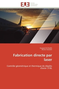 Fabrication directe par laser