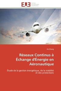 Réseaux Continus à Échange d'Énergie en Aéronautique