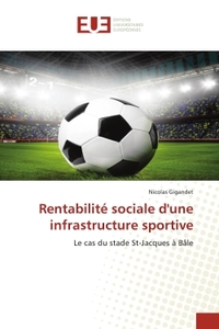 Rentabilité sociale d'une infrastructure sportive
