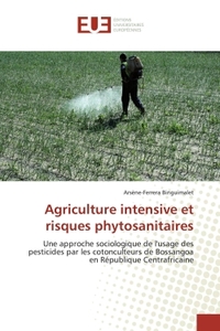 AGRICULTURE INTENSIVE ET RISQUES PHYTOSANITAIRES