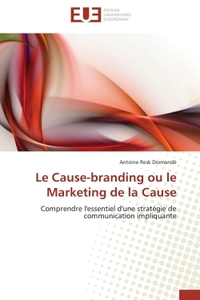 Le Cause-branding ou le Marketing de la Cause
