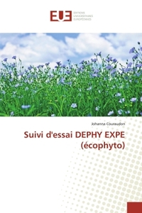 Suivi d'essai DEPHY EXPE (écophyto)