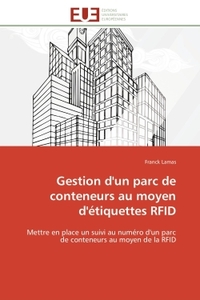 Gestion d'un parc de conteneurs au moyen d'étiquettes RFID