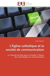 L église catholique et la société de communication