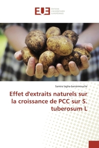 Effet d'extraits naturels sur la croissance de PCC sur S. tuberosum L