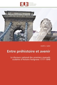 Entre préhistoire et avenir