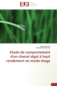 Etude de comportement d'un chenal algal à haut rendement en mode étage