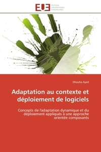 Adaptation au contexte et déploiement de logiciels