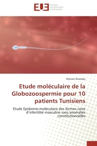 Etude moléculaire de la Globozoospermie pour 10 patients Tunisiens