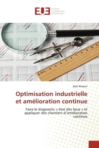 Optimisation industrielle et amélioration continue