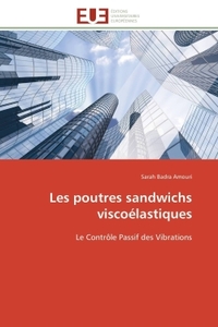 LES POUTRES SANDWICHS VISCOELASTIQUES