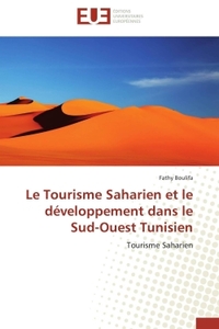Le tourisme saharien et le développement dans le sud-ouest tunisien