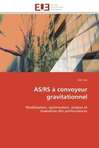 As/rs à convoyeur gravitationnel