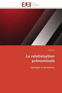 La relativisation prénominale