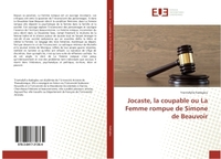 Jocaste, la coupable ou La Femme rompue de Simone de Beauvoir