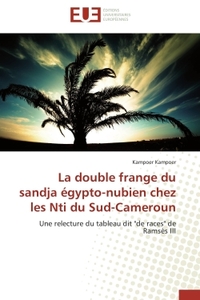 LA DOUBLE FRANGE DU SANDJA EGYPTO-NUBIEN CHEZ LES NTI DU SUD-CAMEROUN