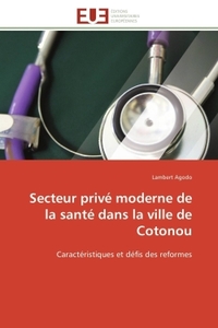Secteur privé moderne de la santé dans la ville de cotonou