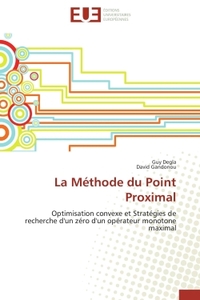 La Méthode du Point Proximal