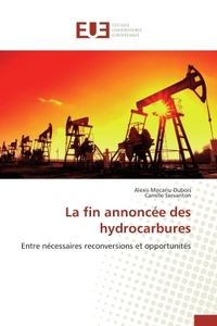 La fin annoncée des hydrocarbures