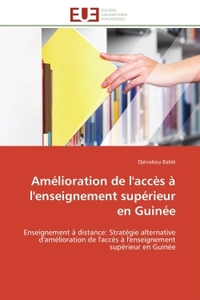 AMELIORATION DE L'ACCES A L'ENSEIGNEMENT SUPERIEUR EN GUINEE - ENSEIGNEMENT A DISTANCE: STRATEGIE AL