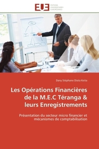Les opérations financières de la m.e.c téranga & leurs enregistrements