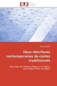 Deux réécritures contemporaines de contes traditionnels
