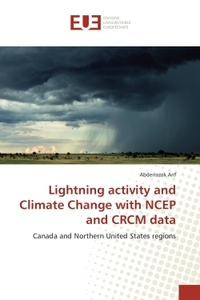 Lightning activity and climate change with ncep and crcm data