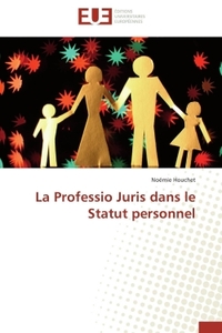 La professio juris dans le statut personnel