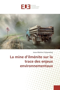 La mine d'ilménite sur la trace des enjeux environnementaux