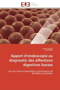Apport d'endoscopie au diagnostic des affections digestives basses