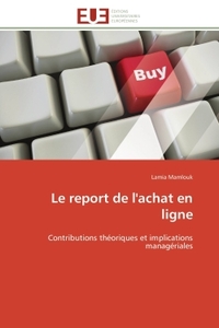 Le report de l'achat en ligne