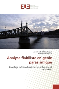 Analyse fiabiliste en génie parasismique
