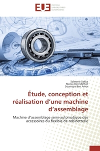 Étude, conception et réalisation d'une machine d'assemblage