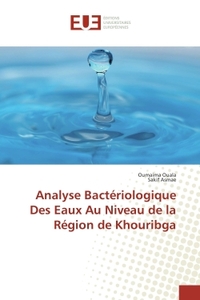 Analyse Bacteriologique Des eaux Au Niveau de la Region de Khouribga
