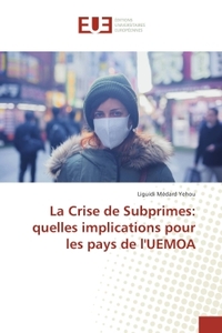 La Crise de Subprimes: quelles implications pour les pays de l'UeMOA