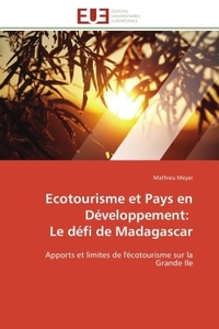 Ecotourisme et pays en développement:   le défi de madagascar