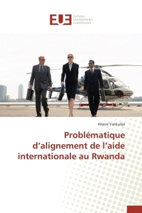 Problématique d'alignement de l'aide internationale au Rwanda