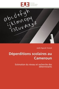 Déperditions scolaires au Cameroun