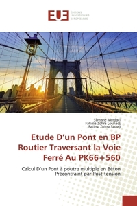 Etude D'un Pont en BP Routier Traversant la Voie Ferre Au PK66+560