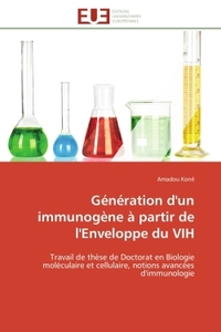 Génération d'un immunogène à partir de l'Enveloppe du VIH