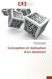 CONCEPTION ET REALISATION D UN DATAMART
