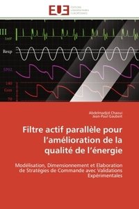 Filtre actif parallèle pour l'amélioration de la qualité de l'énergie