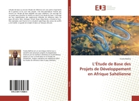L'Étude de Base des Projets de Développement en Afrique Sahélienne
