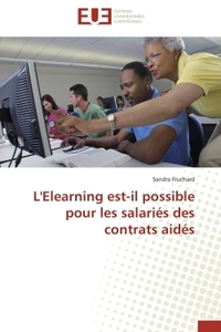L'Elearning est-il possible pour les salariés des contrats aidés