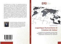 Logistique Humanitaire et Création de Valeur