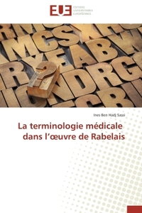 LA TERMINOLOGIE MEDICALE DANS L UVRE DE RABELAIS