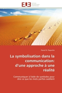 La symbolisation dans la communication: d'une approche à une réalité